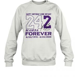 Happy Birthday Kobe Bryant 242 Mamba Forever Signature T-Shirt